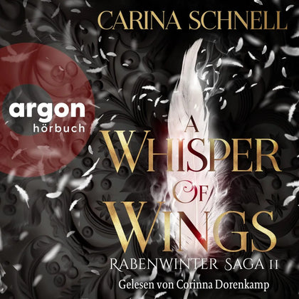 Cover: A Whisper of Wings (Hörbuch Download) von Carina Schnell