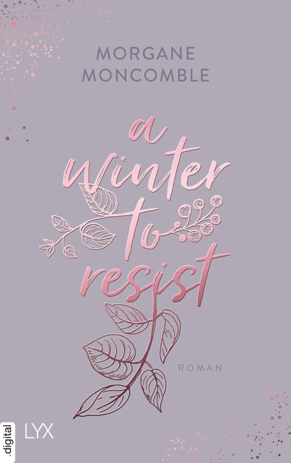Cover: A Winter to Resist (E-Book) von Morgane Moncomble