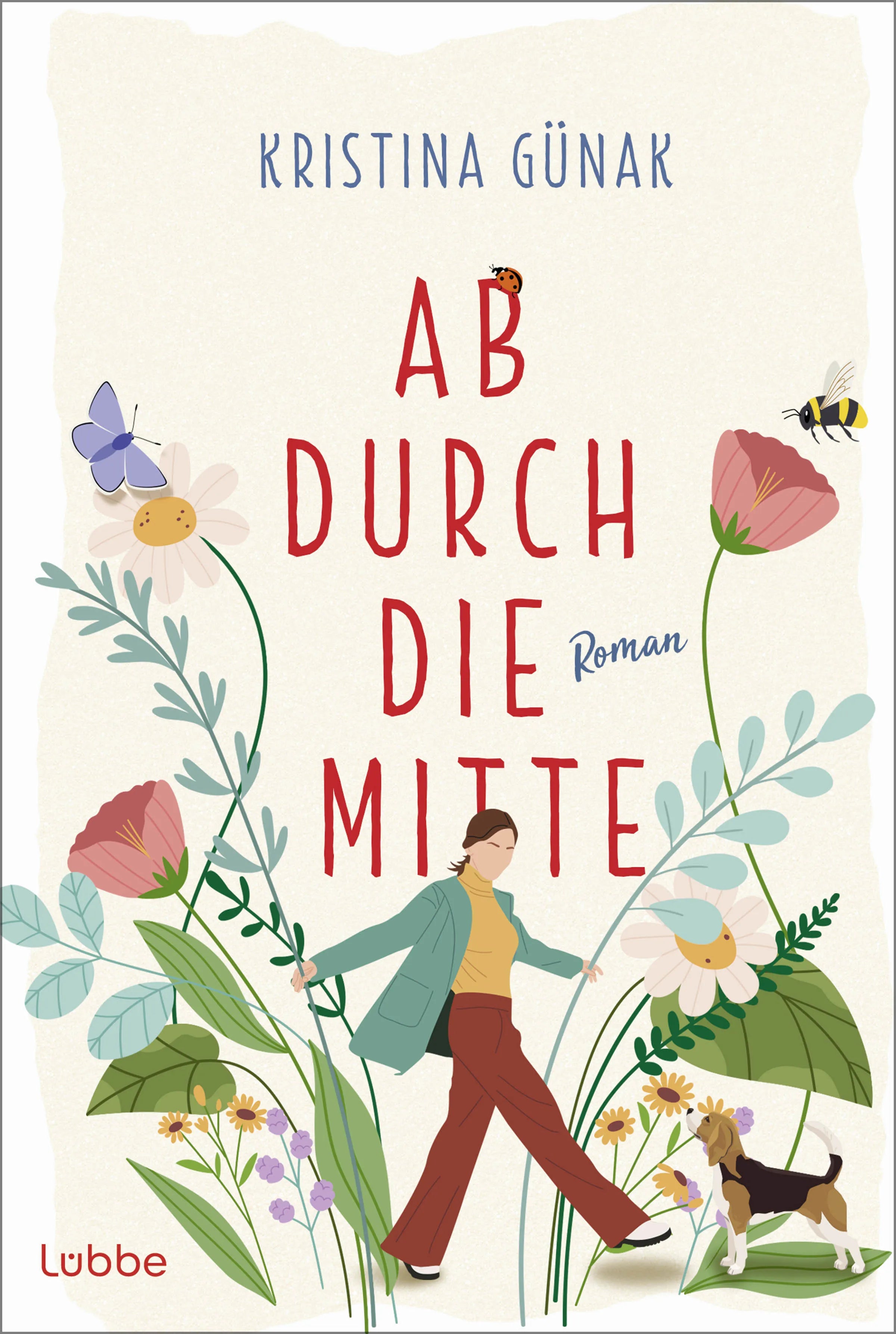 Buchcover von 'Ab durch die Mitte' - Taschenbuch von Kristina Günak
