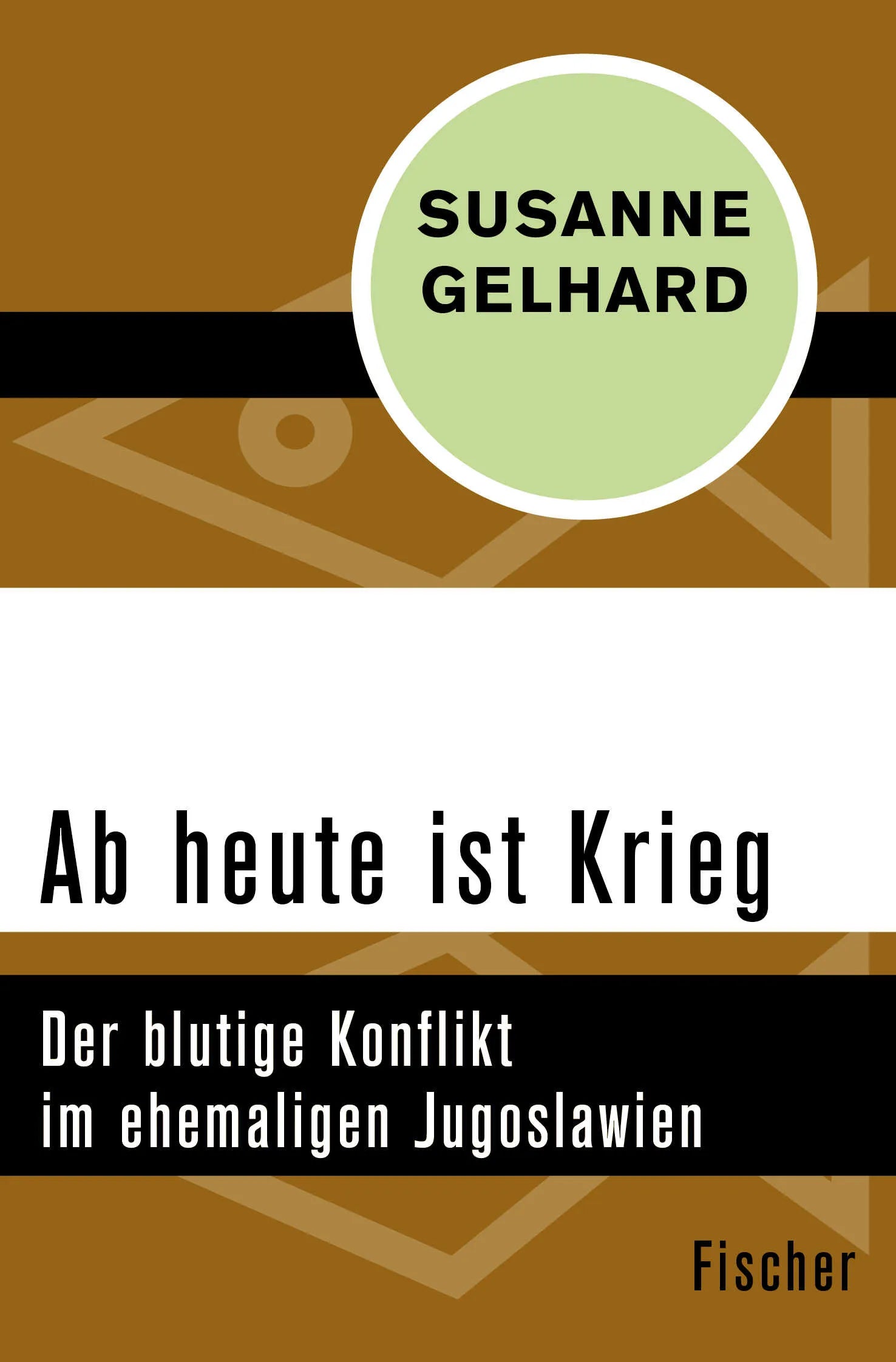 Buchcover von 'Ab heute ist Krieg' - Taschenbuch von Susanne Gelhard