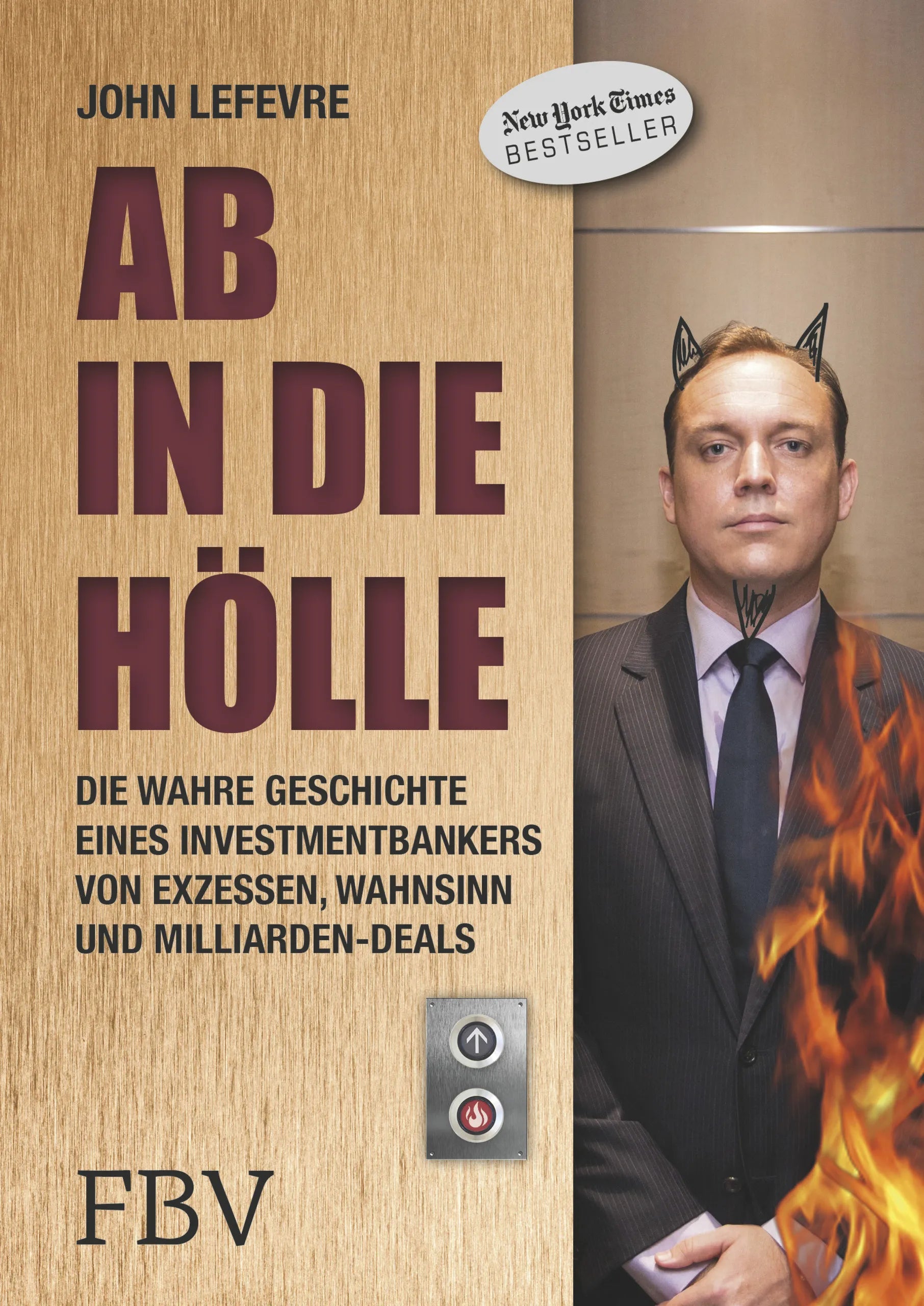 Buchcover von 'Ab in die Hölle' - Gebundene Ausgabe von John LeFevre