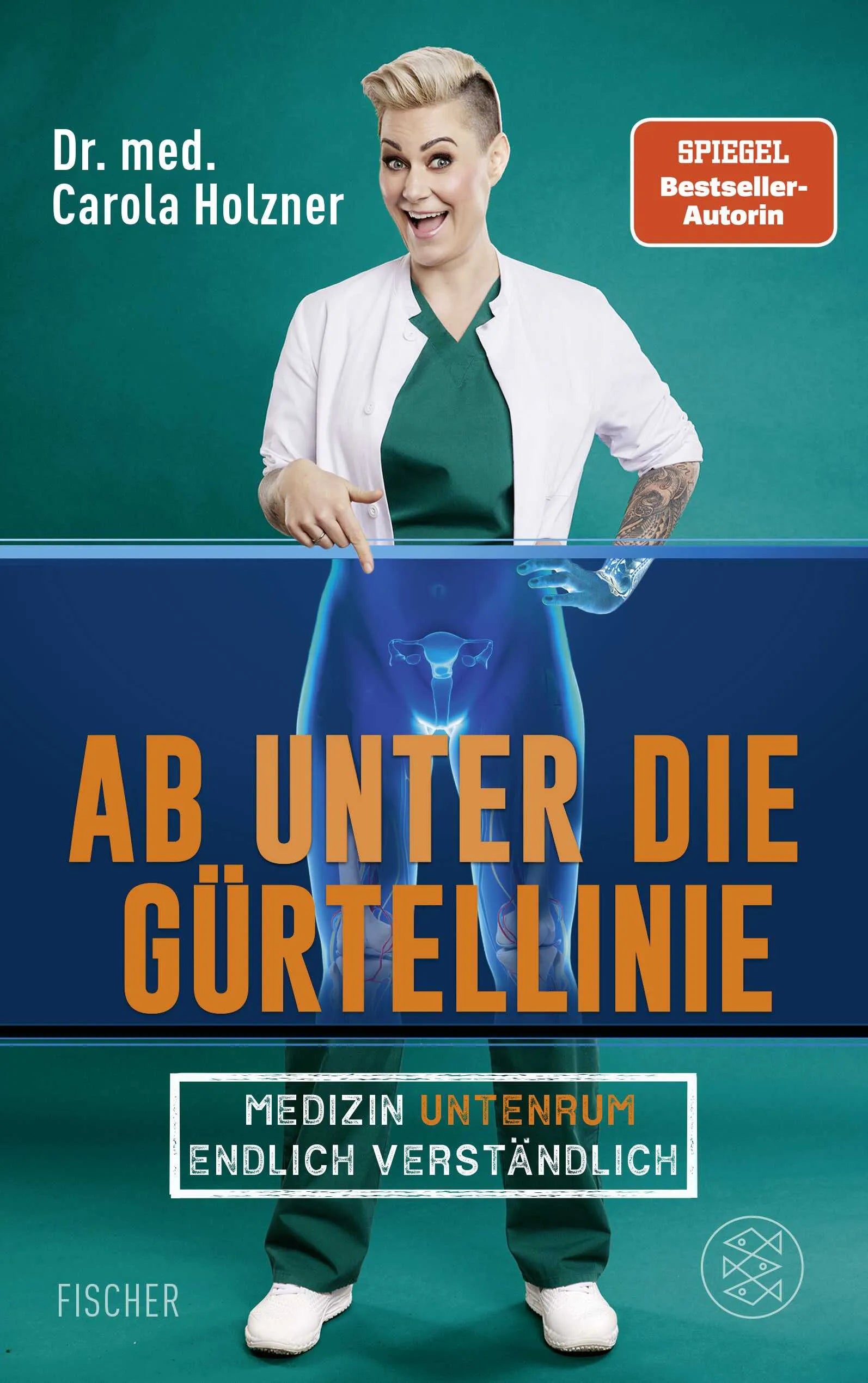 Buchcover von 'Ab unter die Gürtellinie' - Paperback von Carola Holzner