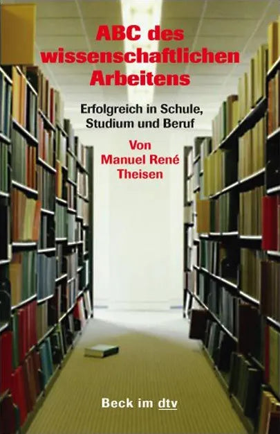 Buchcover von 'ABC des wissenschaftlichen Arbeitens' - Taschenbuch von Manuel René Theisen