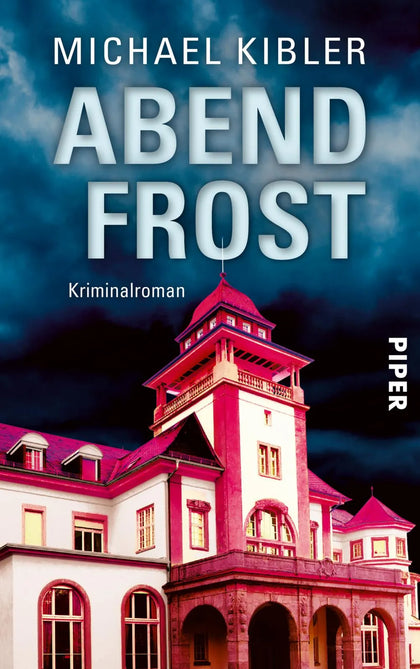 Buchcover von 'Abendfrost' - Taschenbuch von Michael Kibler