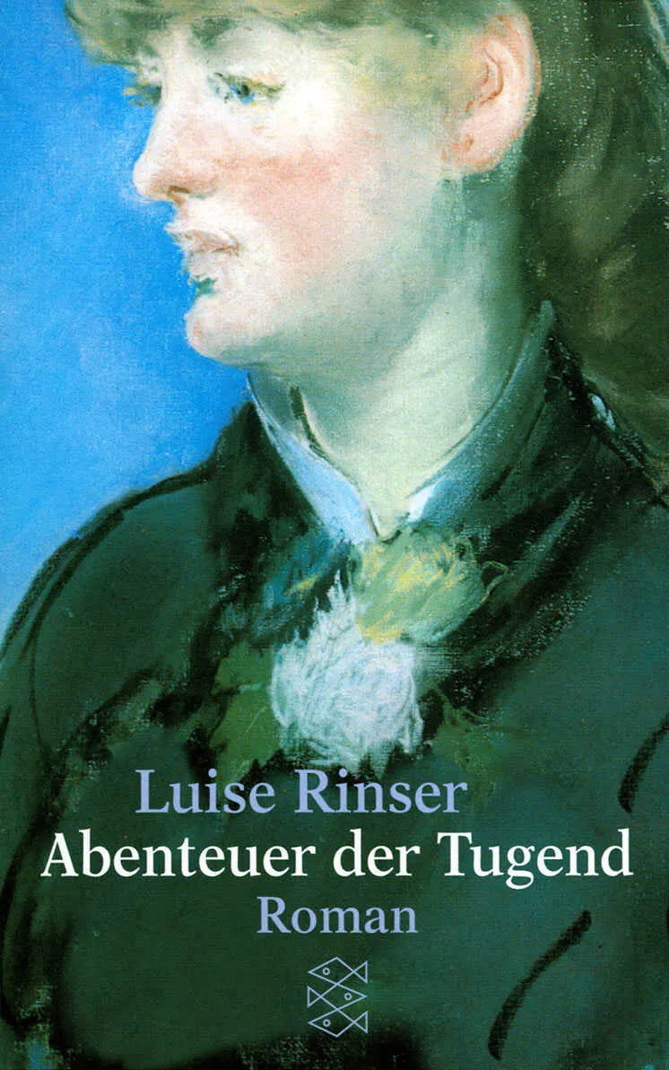 Buchcover von 'Abenteuer der Tugend' - Taschenbuch von Luise Rinser