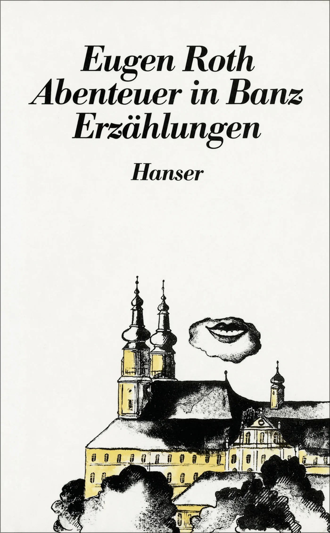 Buchcover von 'Abenteuer in Banz' - Gebundene Ausgabe von Eugen Roth