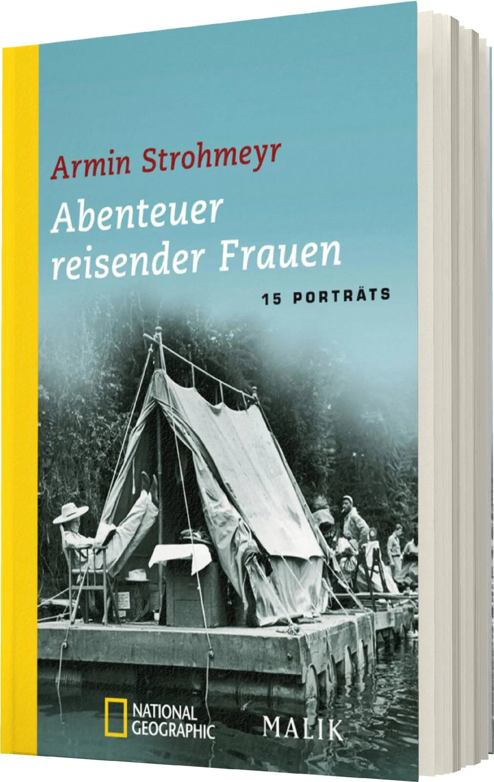Armin Strohmeyr - Abenteuer reisender Frauen