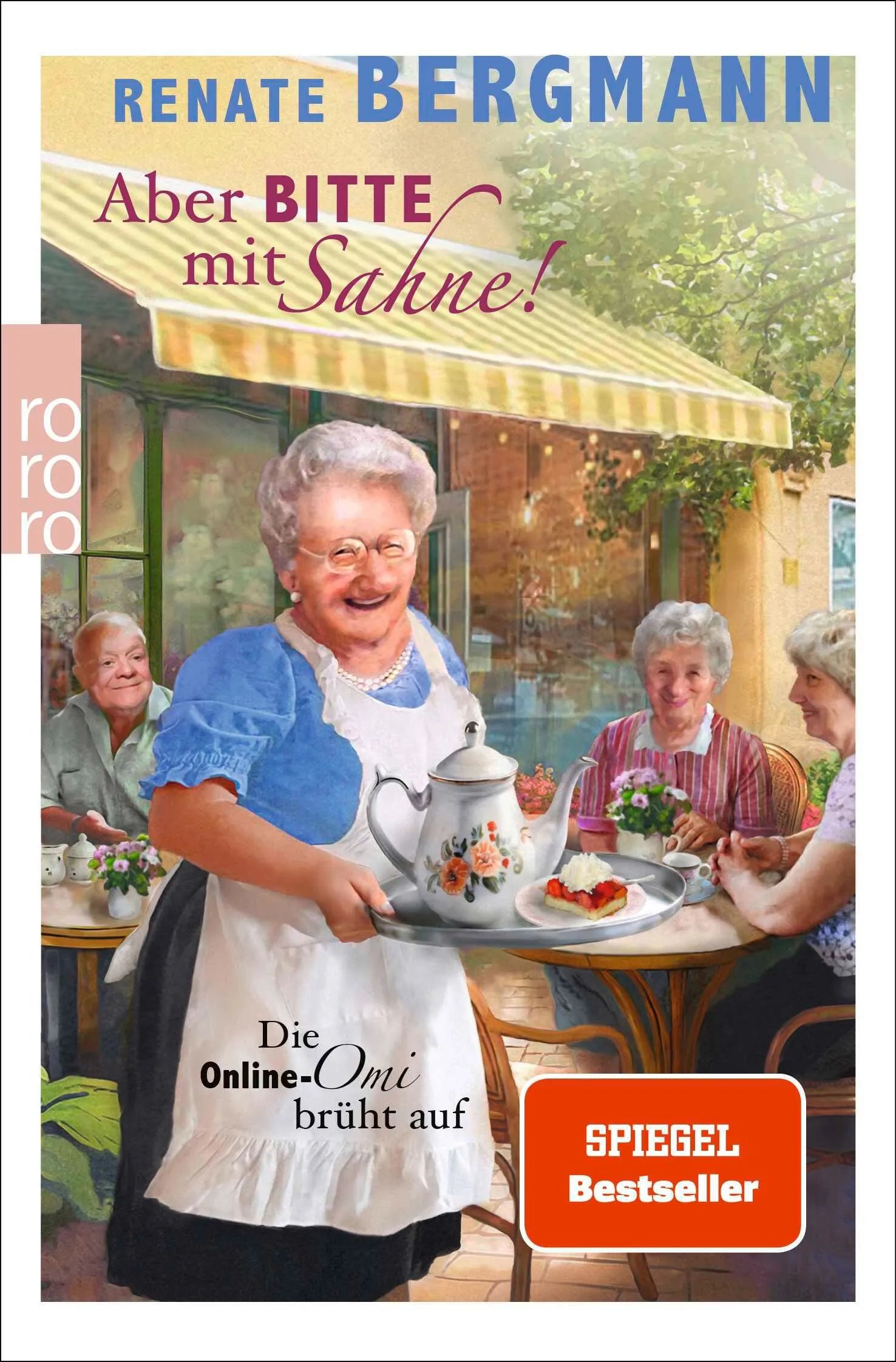 Cover: Aber bitte mit Sahne! (Taschenbuch) von Renate Bergmann