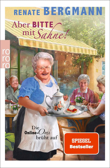 Cover: Aber bitte mit Sahne! (Taschenbuch) von Renate Bergmann