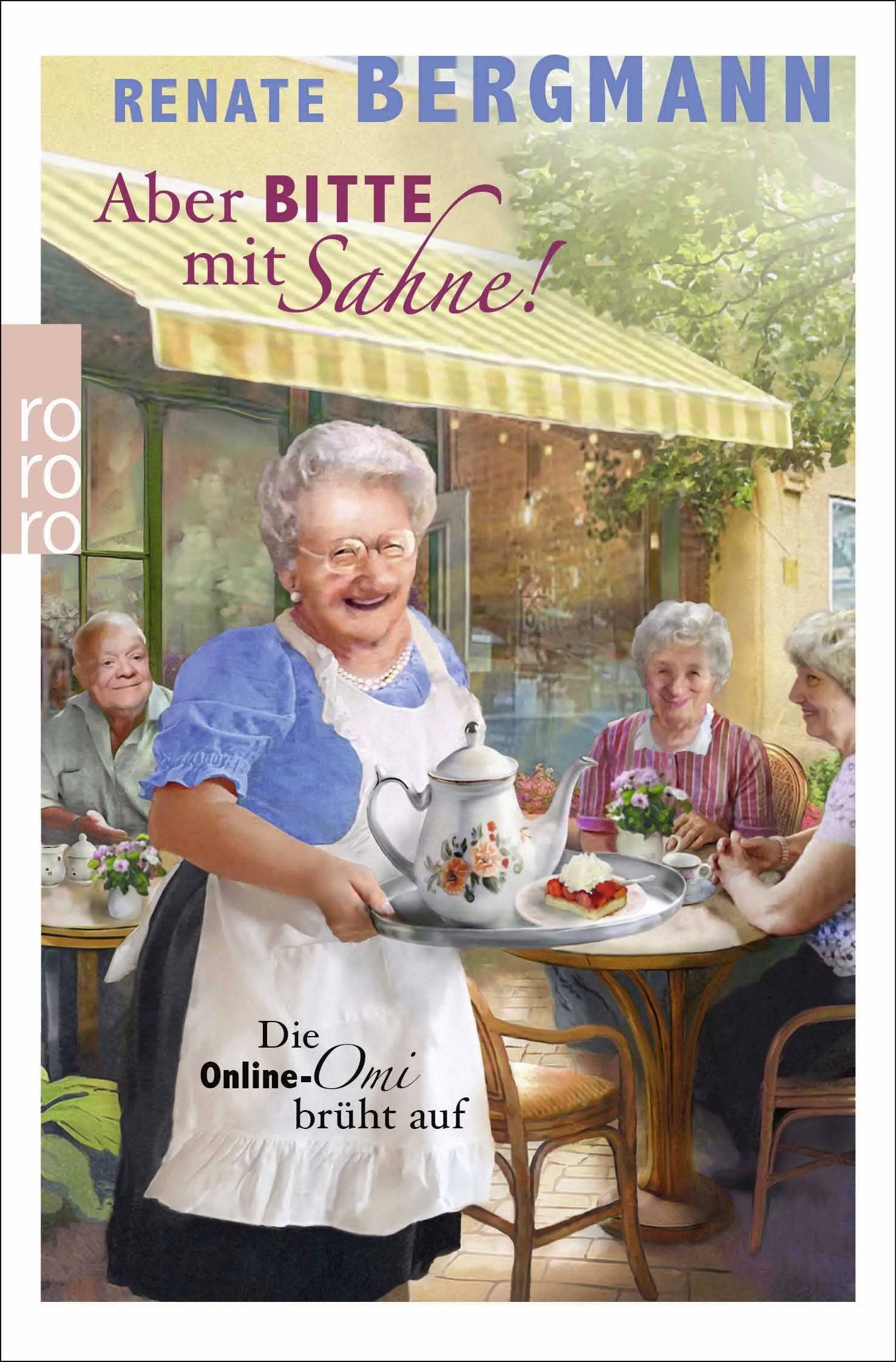 Cover: Aber bitte mit Sahne! (Taschenbuch) von Renate Bergmann