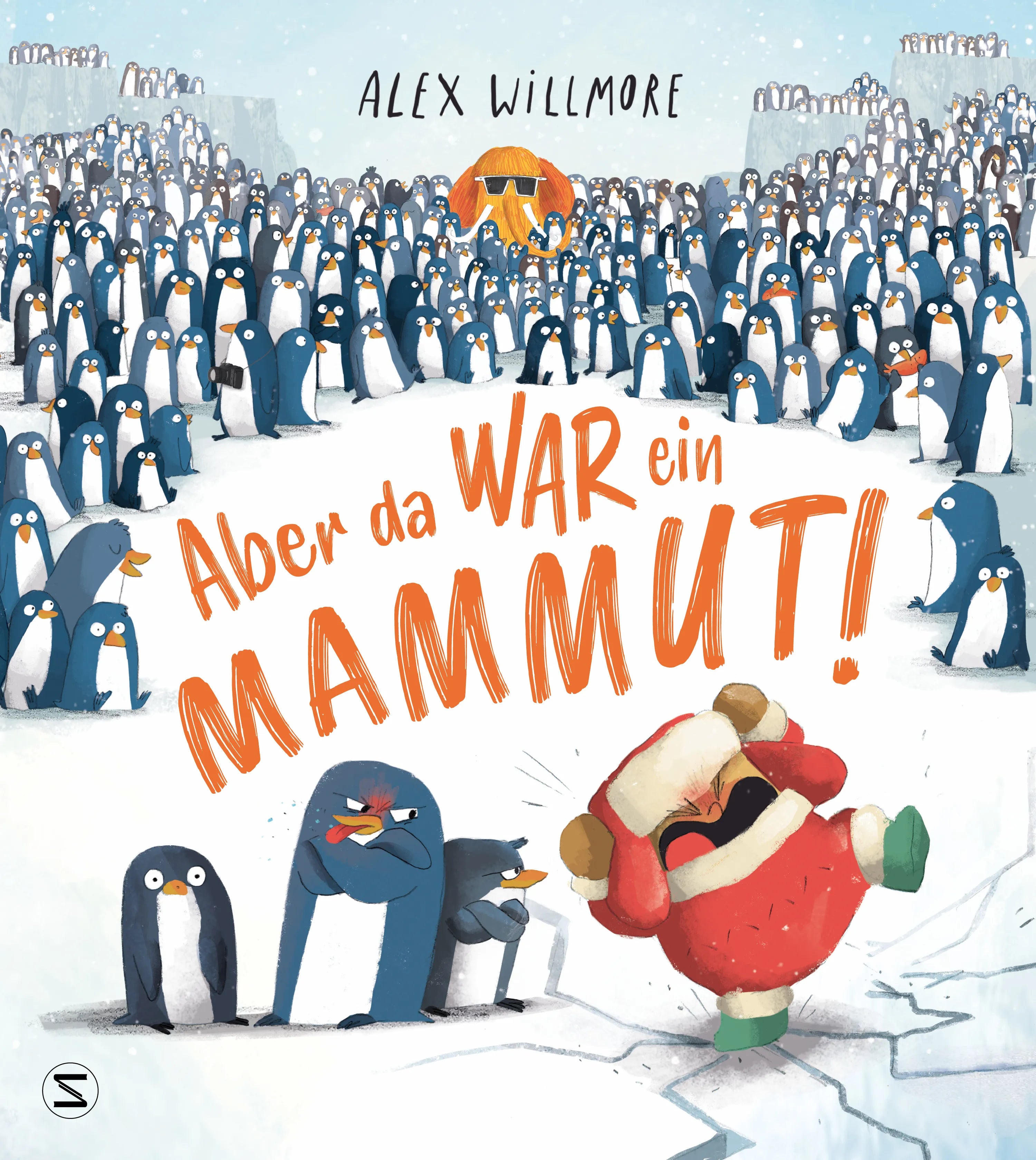 Buchcover von 'Aber da war ein Mammut!' - Gebundene Ausgabe von Alex Willmore
