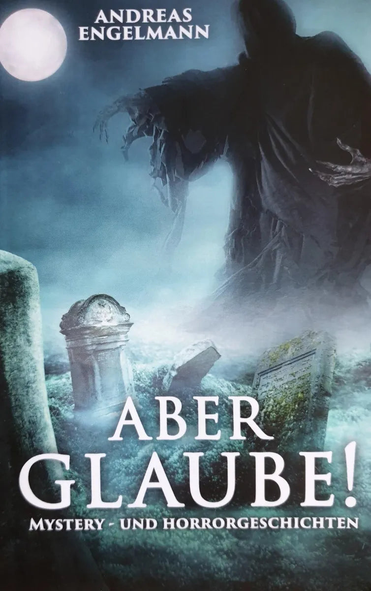Cover: Aber glaube! (E-Book) von Andreas Engelmann