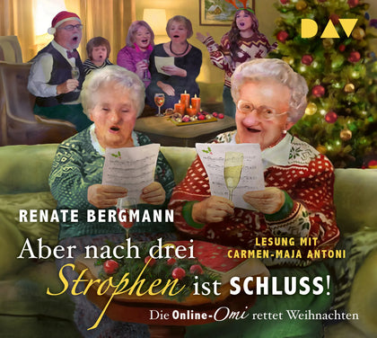 Buchcover von 'Aber nach drei Strophen ist Schluss! Die Online-Omi rettet Weihnachten' - Hörbuch (CD) von Renate Bergmann