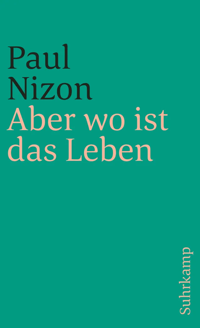 Buchcover von 'Aber wo ist das Leben' - Taschenbuch von Paul Nizon