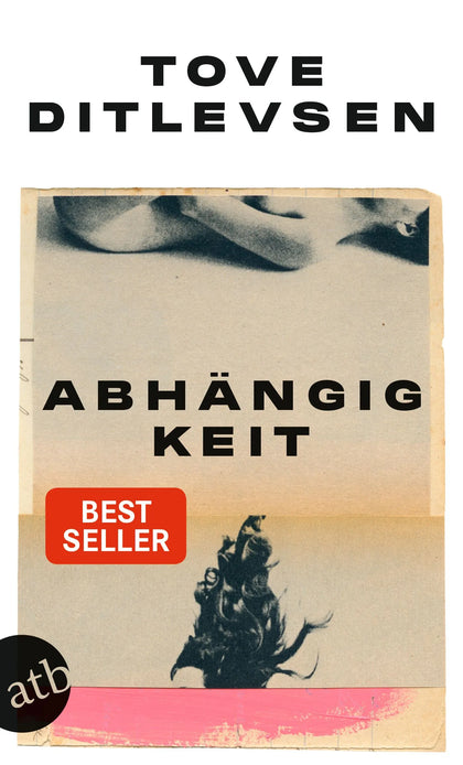 Buchcover von 'Abhängigkeit' - Taschenbuch von Tove Ditlevsen