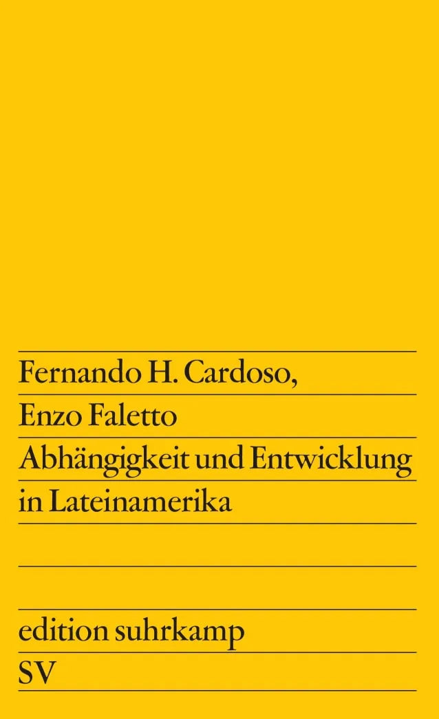 Buchcover von 'Abhängigkeit und Entwicklung in Lateinamerika' - Taschenbuch von Enzo Faletto