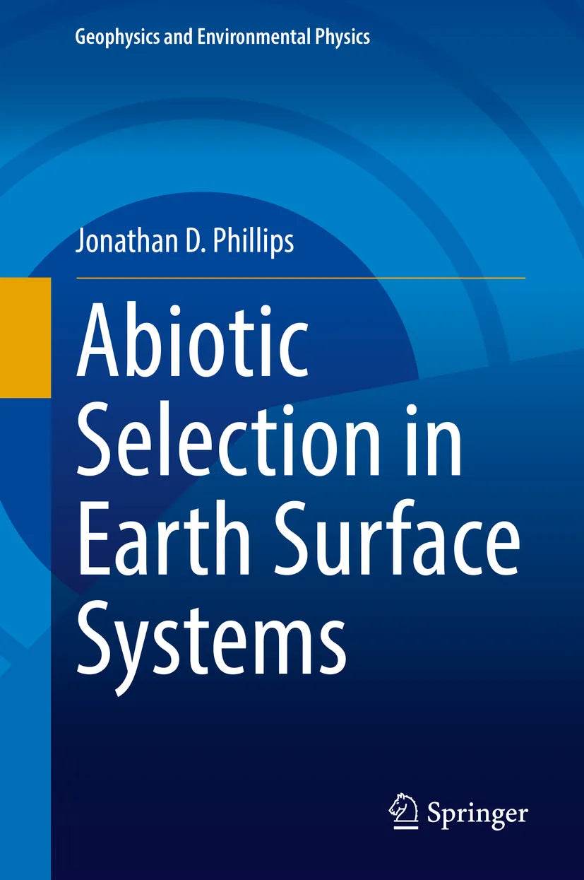Cover: Abiotic Selection in Earth Surface Systems (E-Book) von Jonathan D. Phillips