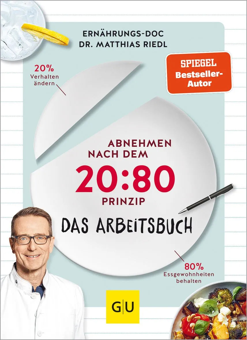 Cover: Abnehmen nach dem 20:80-Prinzip - Das Arbeitsbuch (Paperback) von Matthias Riedl