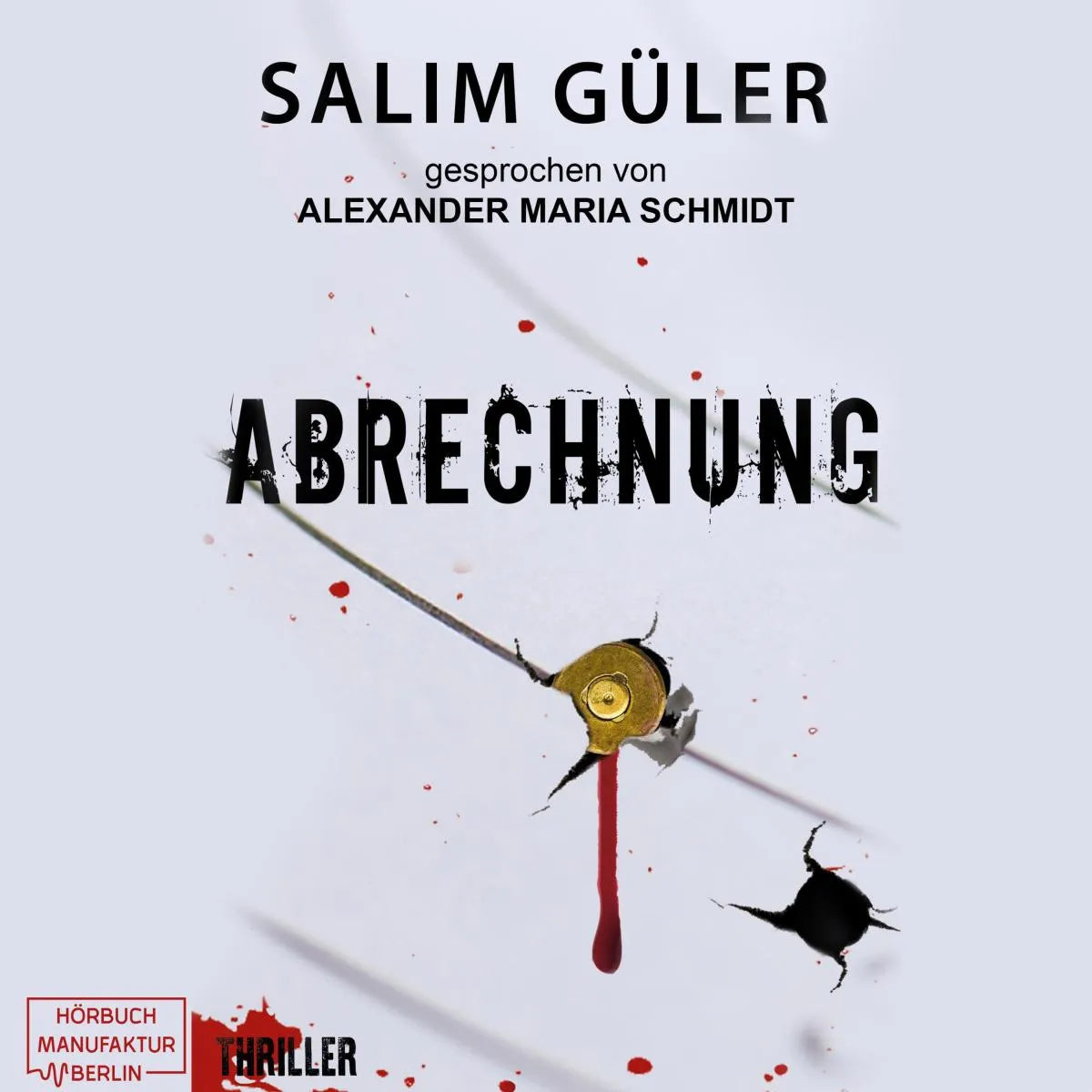 Cover: Abrechnung (Hörbuch Download) von Salim Güler