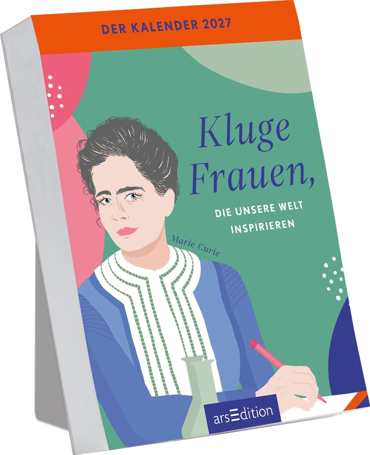 Tischkalender: Abreißkalender Kluge Frauen, die unsere Welt inspirieren 2027