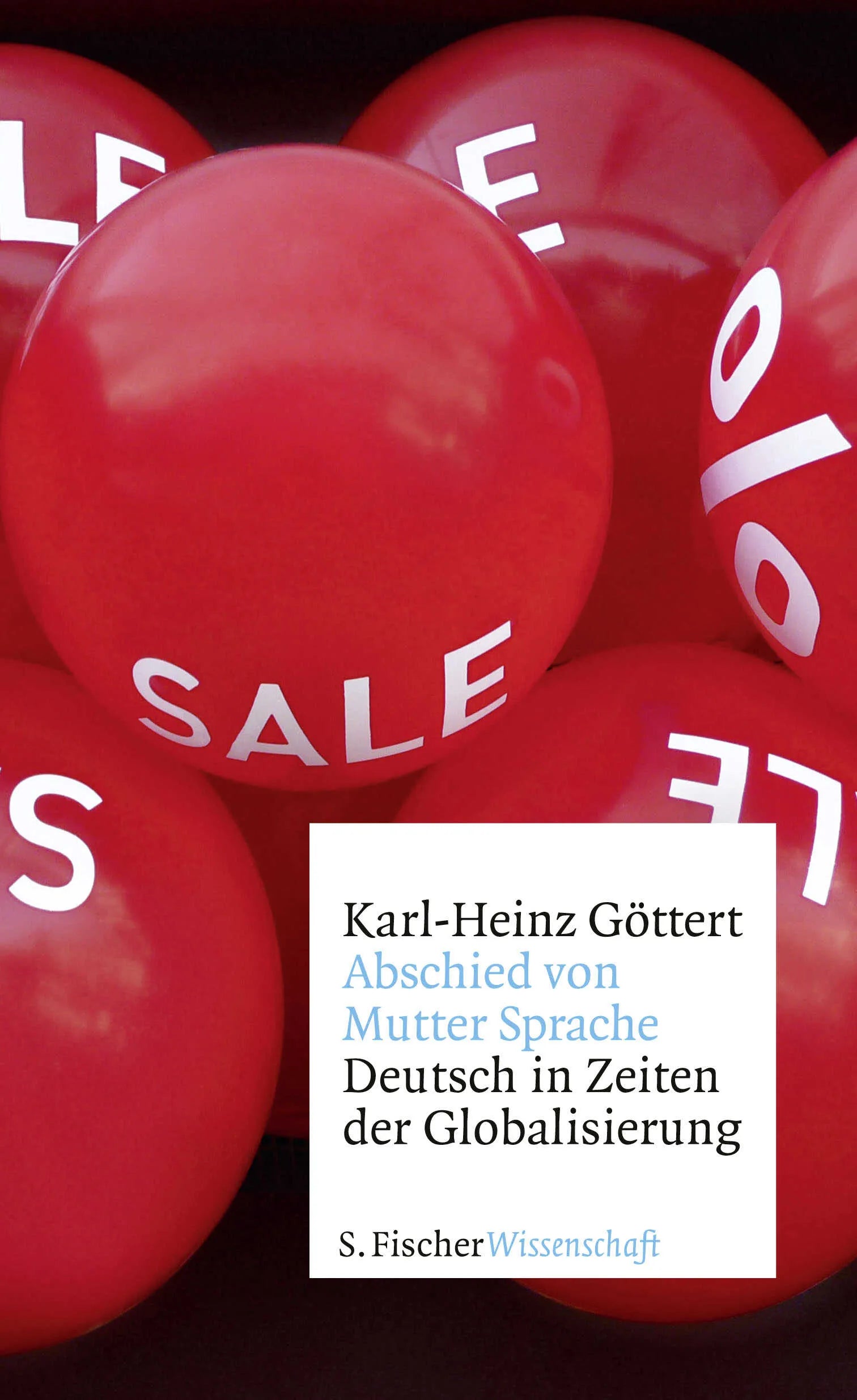 Buchcover von 'Abschied von Mutter Sprache' - Gebundene Ausgabe von Karl-Heinz Göttert