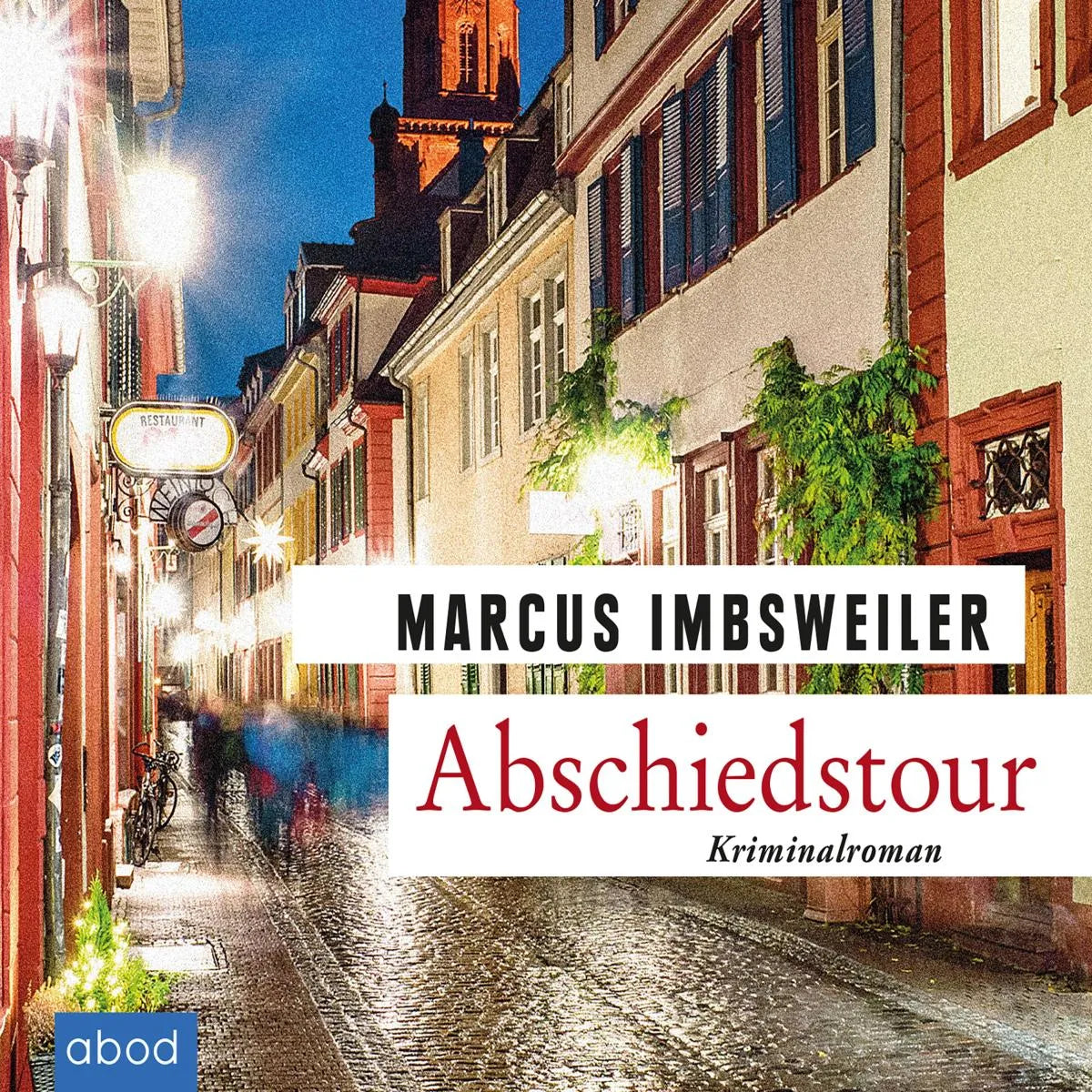Cover: Abschiedstour (Hörbuch Download) von Marcus Imbsweiler
