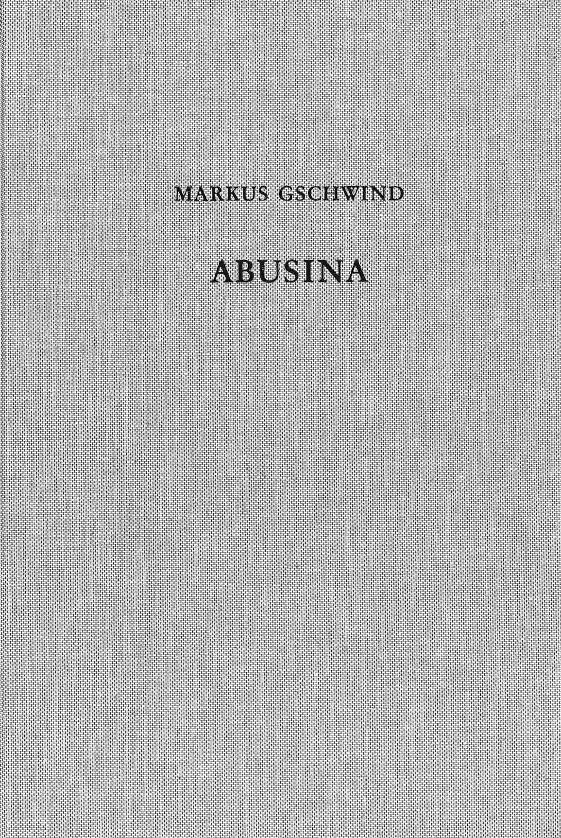Buchcover von 'Abusina. Das römische Auxiliarkastell Eining an der Donau vom 1. bis 5. Jh. n. Chr.' - Gebundene Ausgabe von Markus Gschwind