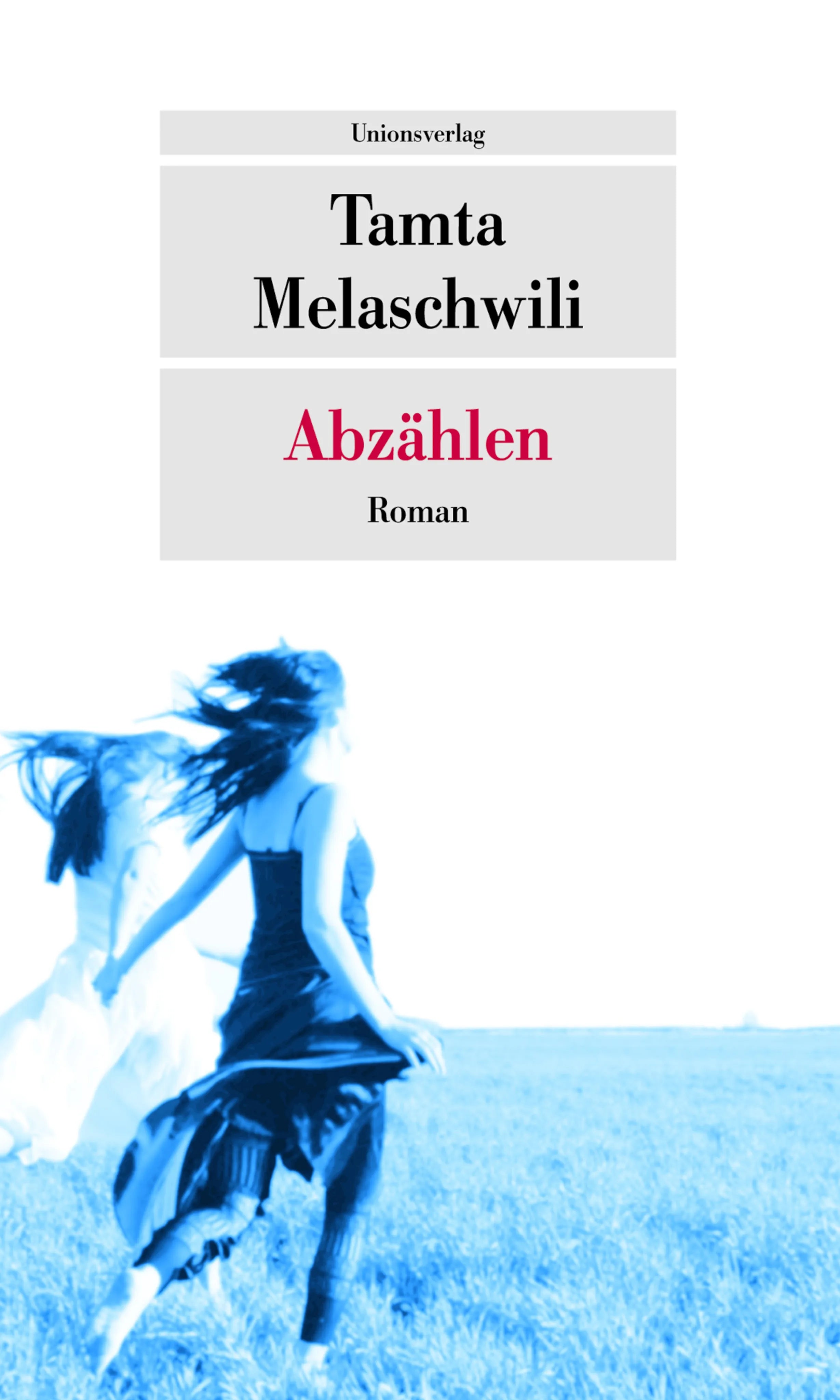 Buchcover von 'Abzählen' - Taschenbuch von Tamta Melaschwili