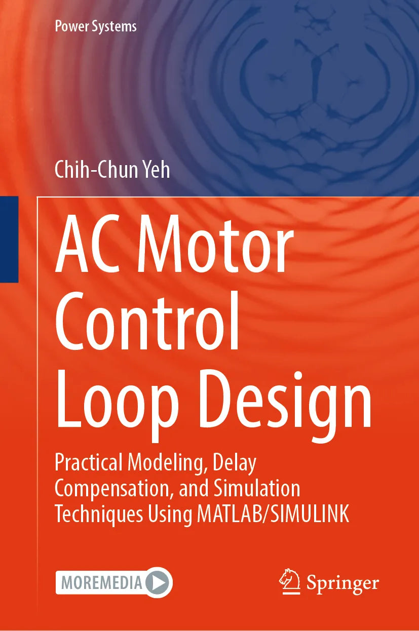 Cover: AC Motor Control Loop Design (E-Book) von Chih-Chun Yeh