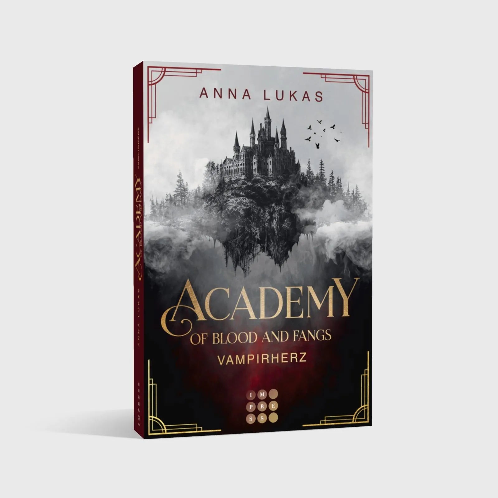 Anna Lukas - Academy of Blood and Fangs 1: Vampirherz