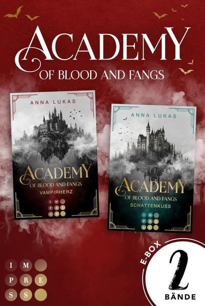 Academy of Blood and Fangs: 2 Bände in einem Bundle!