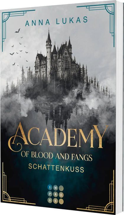 Buchcover von 'Academy of Blood and Fangs 2: Schattenkuss' - Taschenbuch von Anna Lukas