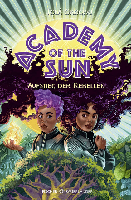 Buchcover von 'Academy of the Sun – Aufstieg der Rebellen' - Gebundene Ausgabe von Tọlá Okogwu