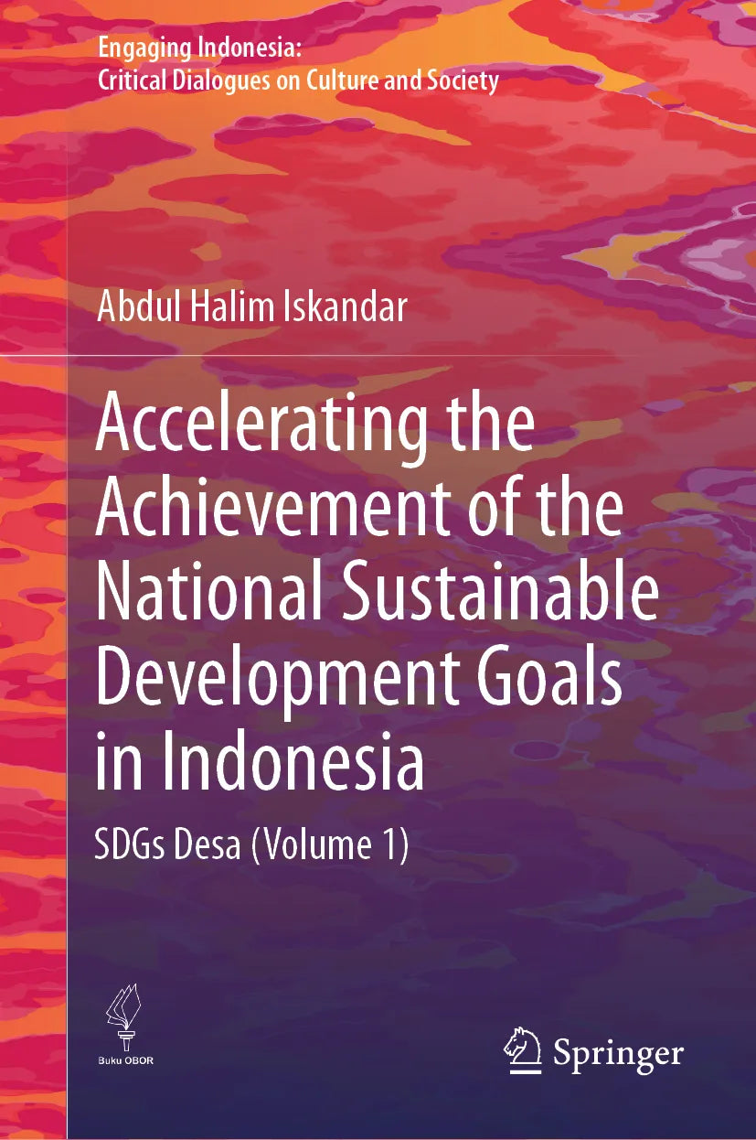 Cover: Accelerating the Achievement of the National Sustainable Development Goals in Indonesia (E-Book) von Abdul Halim Iskandar