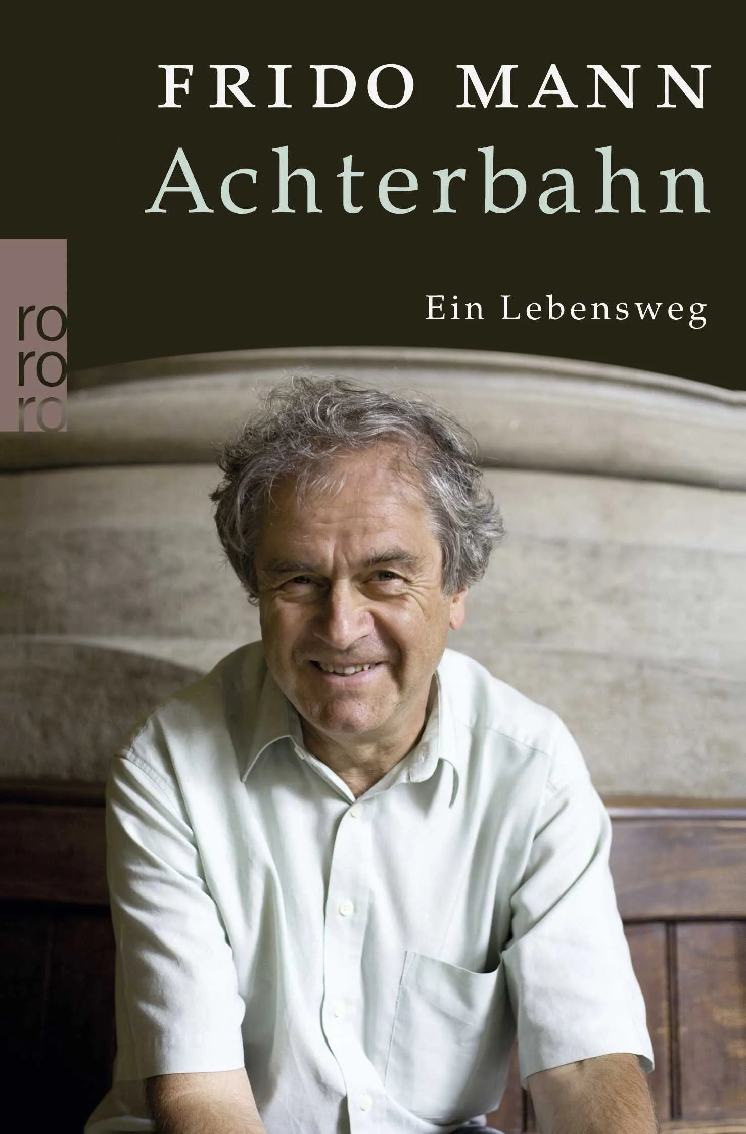 Buchcover von 'Achterbahn' - Taschenbuch von Frido Mann