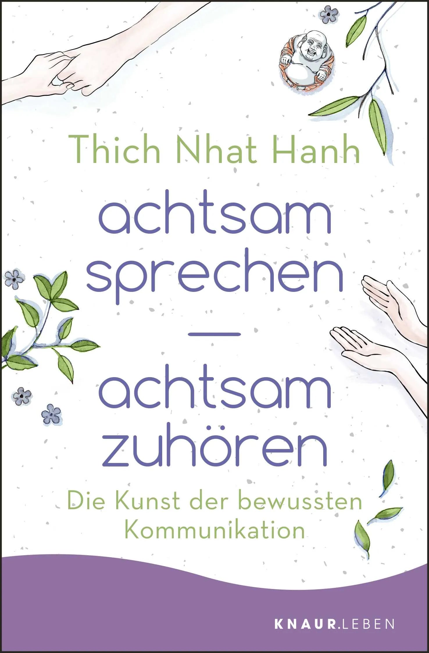 Buchcover von 'achtsam sprechen - achtsam zuhören' - Taschenbuch von Thich Nhat Hanh