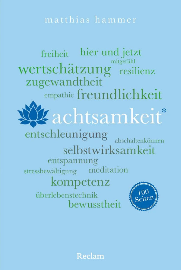 Achtsamkeit. 100 Seiten
