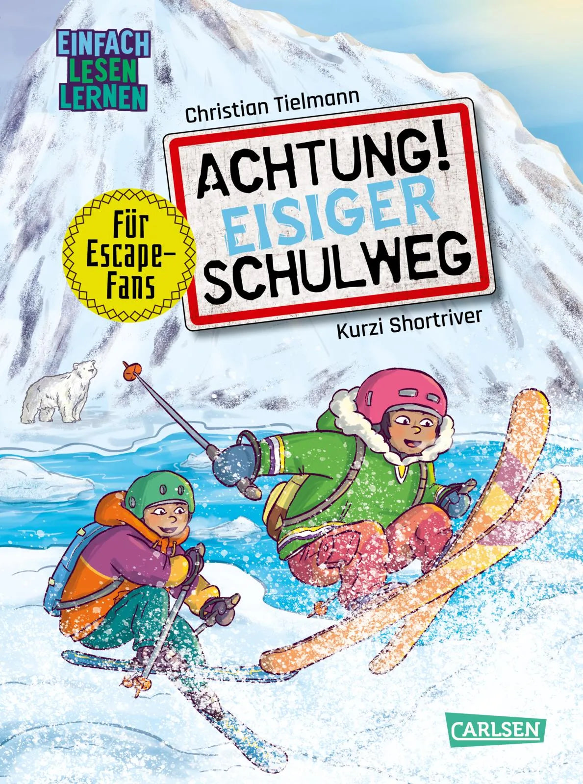 Buchcover von 'Achtung!: Eisiger Schulweg' - Gebundene Ausgabe von Christian Tielmann