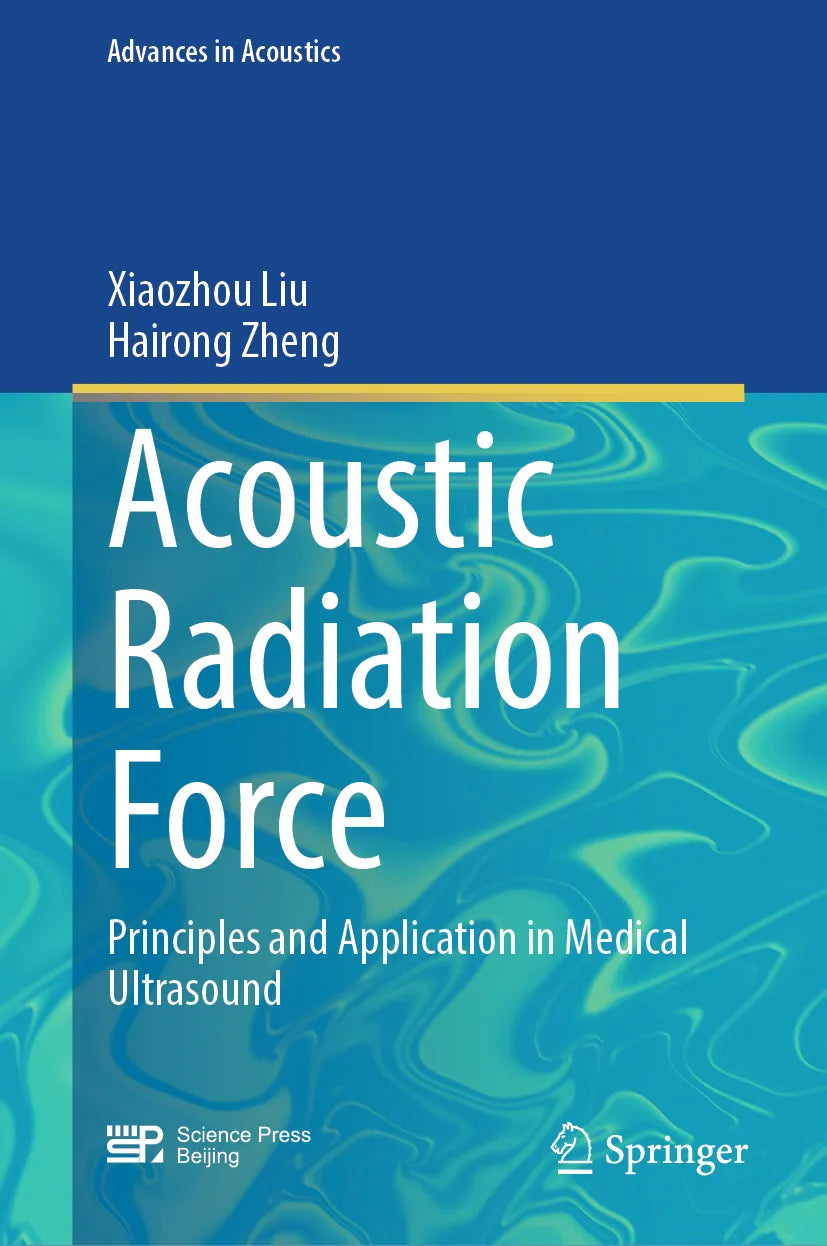 Cover: Acoustic Radiation Force (E-Book) von Xiaozhou Liu