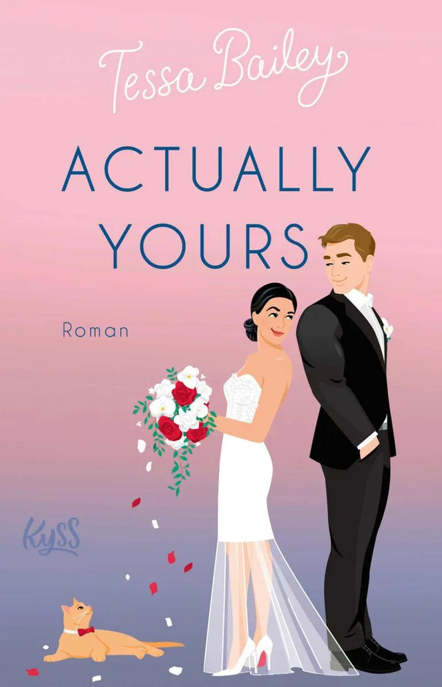 Cover: Actually Yours (E-Book) von Tessa Bailey