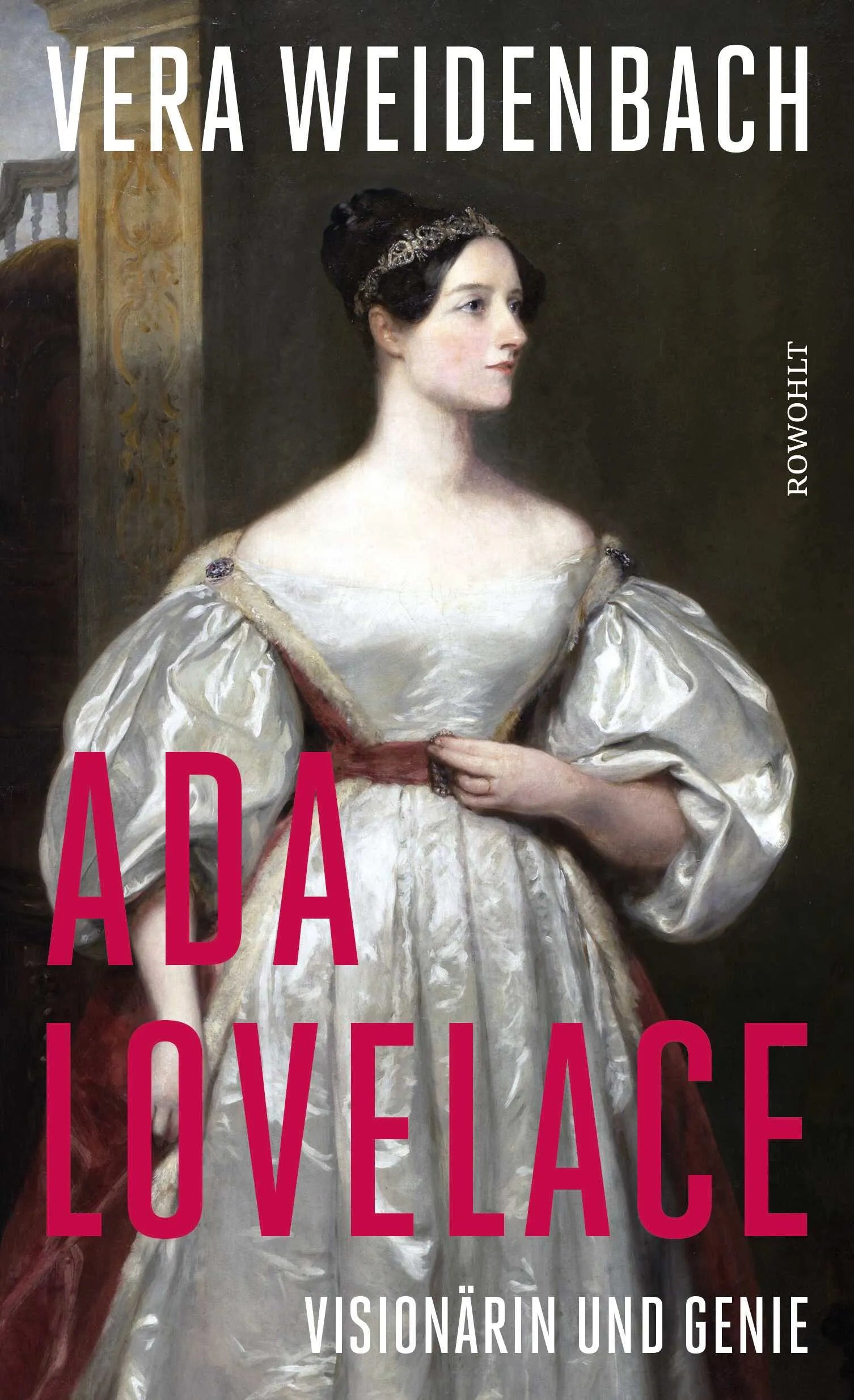 Buchcover von 'Ada Lovelace' - Gebundene Ausgabe von Vera Weidenbach
