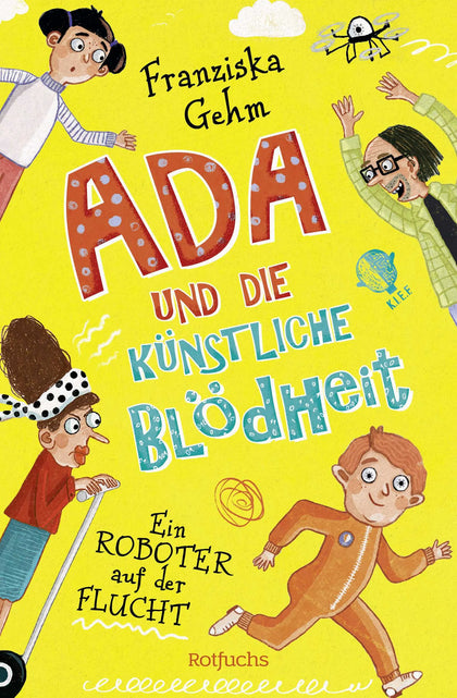 Buchcover von 'Ada und die Künstliche Blödheit – Ein Roboter auf der Flucht' - Gebundene Ausgabe von Franziska Gehm