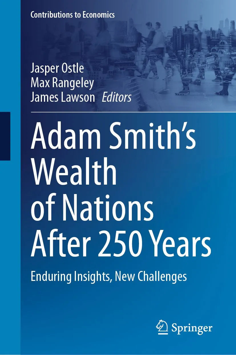 Cover: Adam Smith's Wealth of Nations After 250 Years (E-Book) von Jasper Ostle