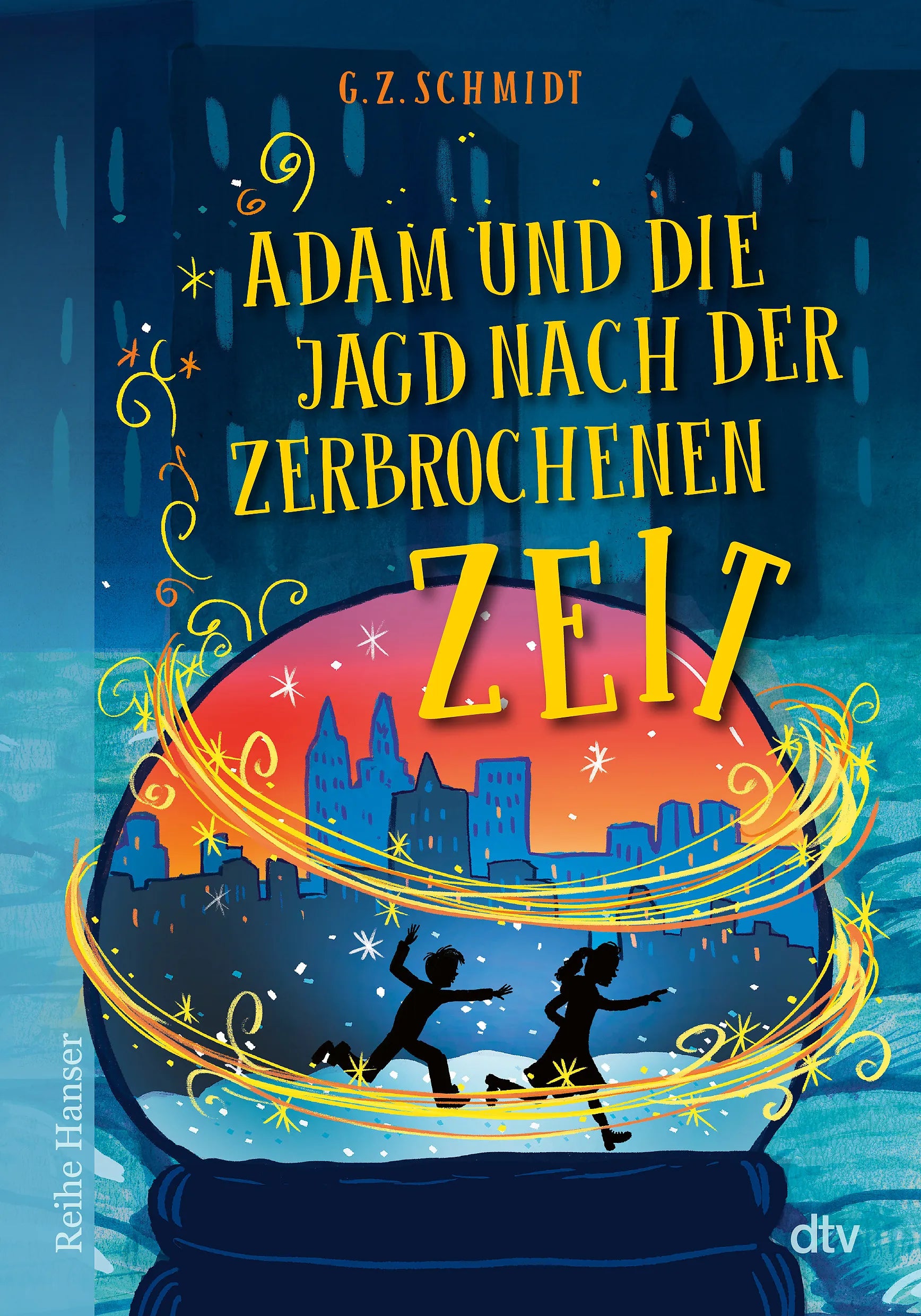 Buchcover von 'Adam und die Jagd nach der zerbrochenen Zeit' - Taschenbuch von G. Z. Schmidt