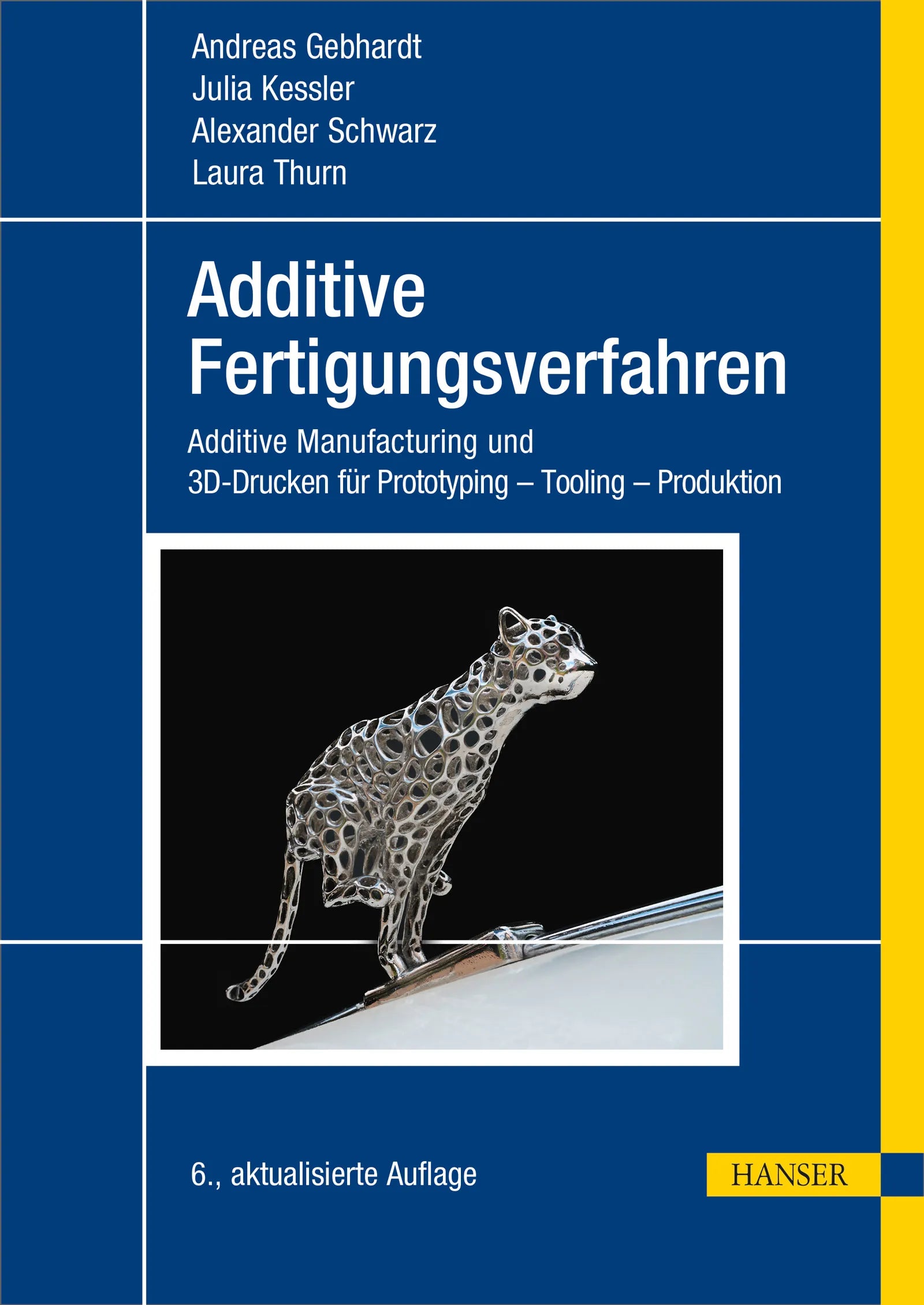 Cover: Additive Fertigungsverfahren (E-Book) von Andreas Gebhardt