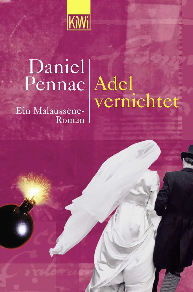 Buchcover von 'Adel vernichtet' - Taschenbuch von Daniel Pennac