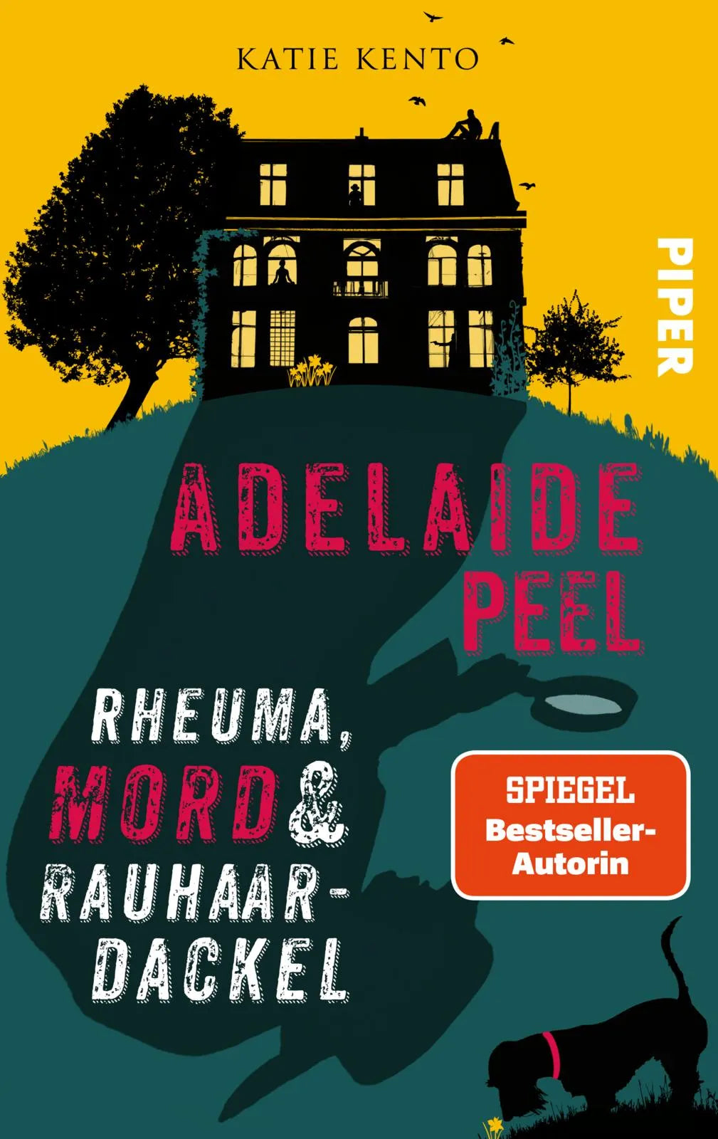 Buchcover von 'Adelaide Peel: Rheuma, Mord und Rauhaardackel' - Taschenbuch von Katie Kento