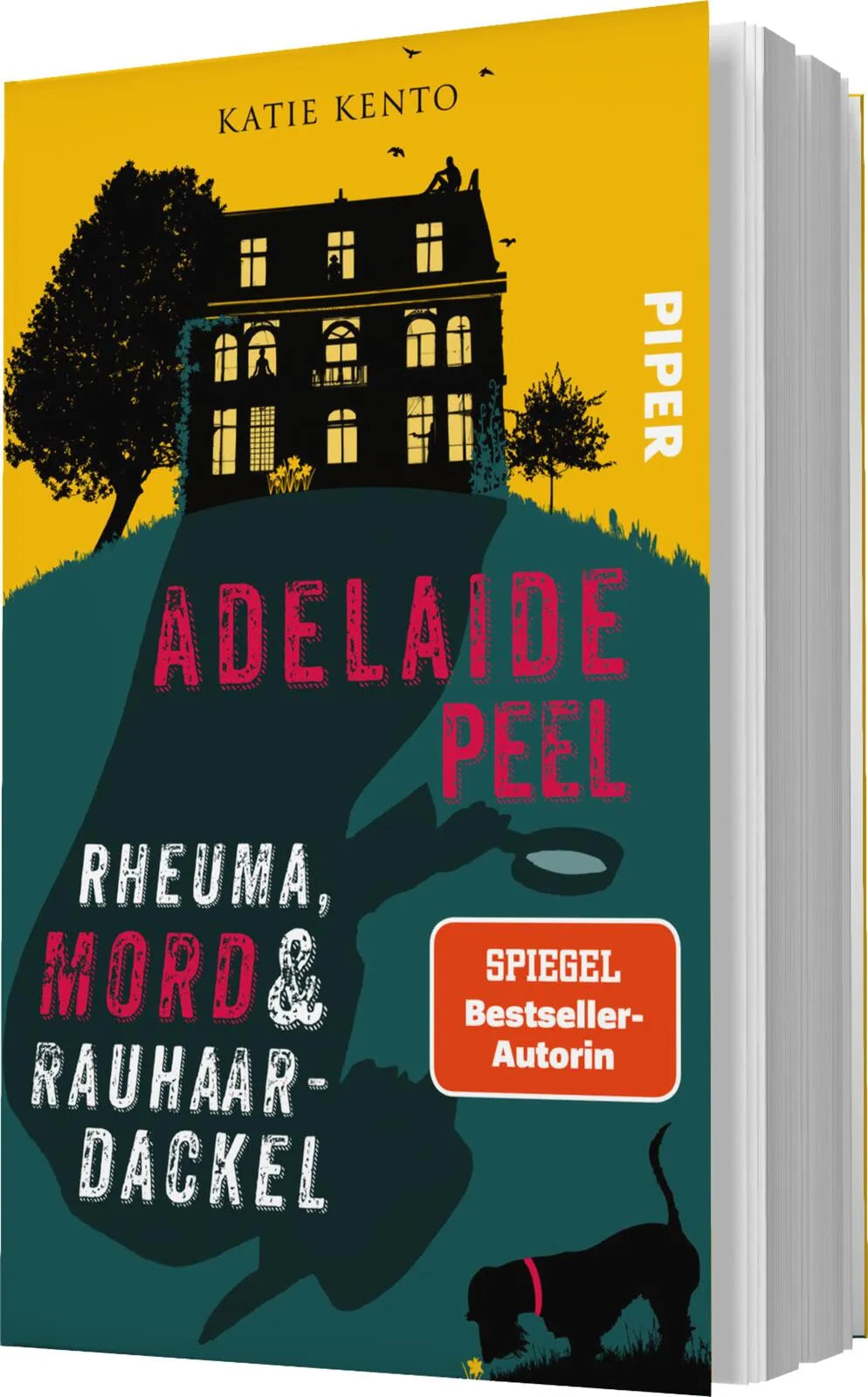 Katie Kento - Adelaide Peel: Rheuma, Mord und Rauhaardackel