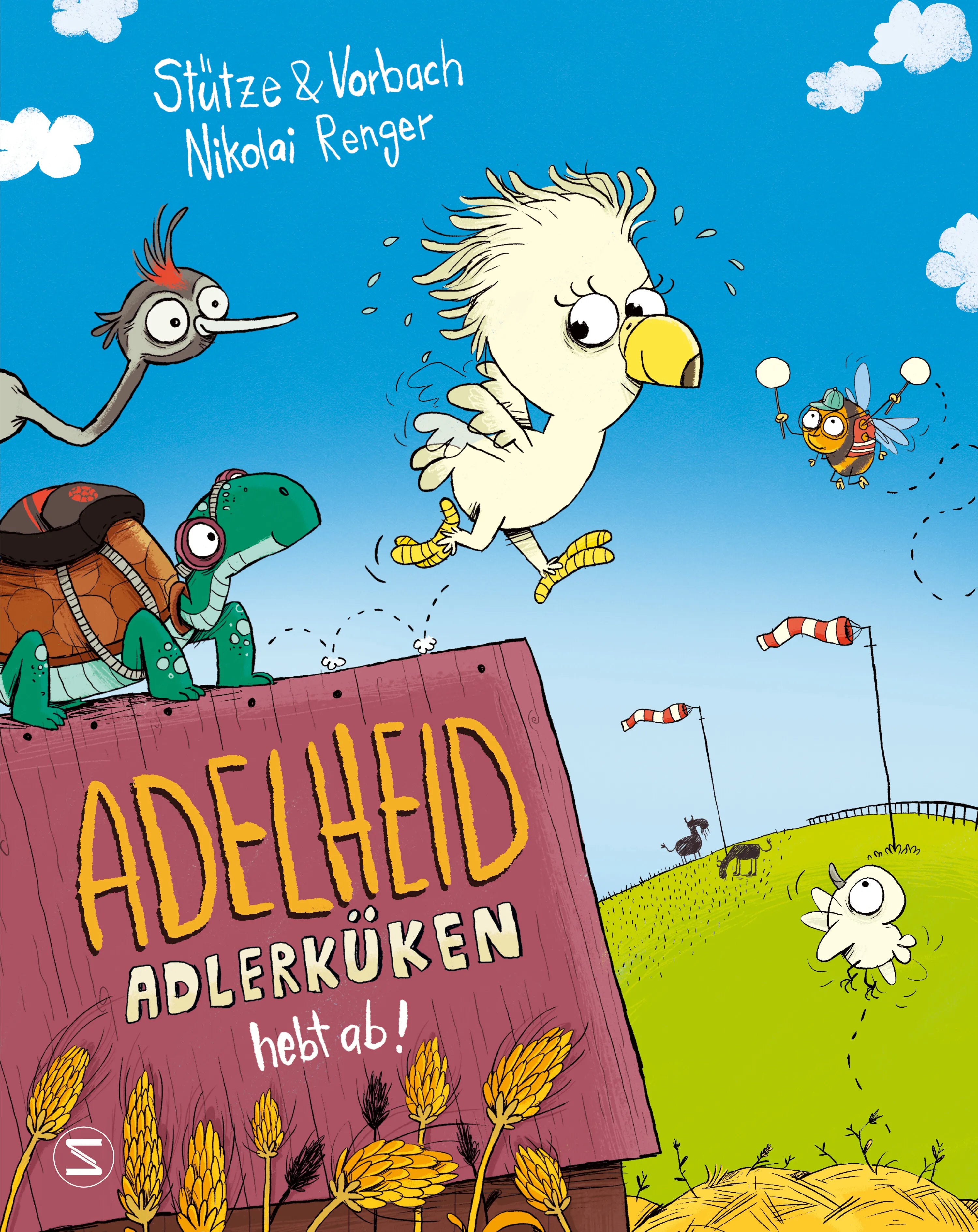 Buchcover von 'Adelheid Adlerküken hebt ab' - Gebundene Ausgabe von Annett Stütze