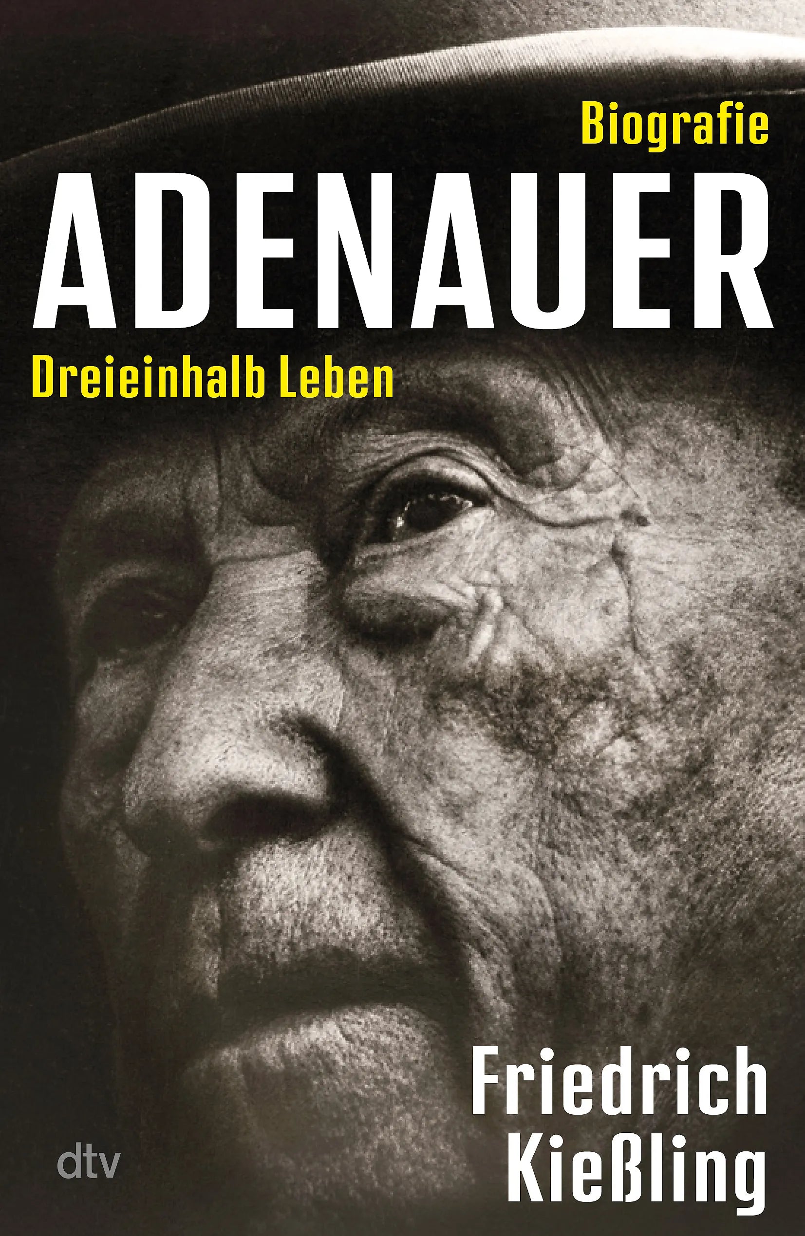 Buchcover von 'Adenauer' - Gebundene Ausgabe von Friedrich Kießling